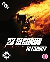 23 Seconds to Eternity (2023)