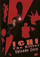 Ichi the Killer: Episode 0 (2002)