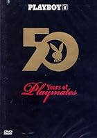 Playboy: 50 Years of Playmates (2004)