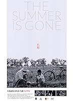 The Summer Is Gone (2016)